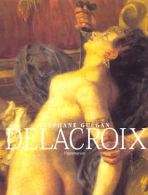 Delacroix - peindre contre l'oubli-l'enfer et l'atelier - illustrations, couleur