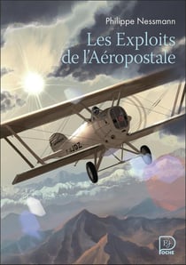 Les exploits de l'aéropostale
