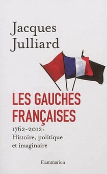 Les Gauches françaises