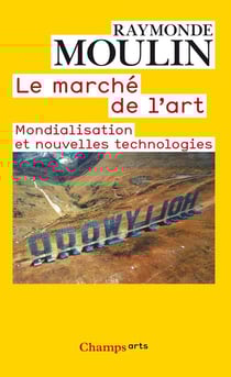 Le marché de l'art - mondialisation et nouvelles technologies