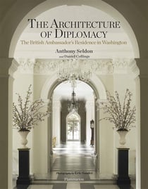 The architecture of diplomacy - the british ambassador's residence in Washington