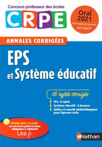 Annales CRPE : EPS et système éducatif - oral (édition 2020)