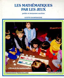 Les mathematiques par les jeux ps-ms - tome 1 - vol01