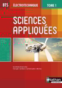 Sciences appliquées Tome 1 - BTS électrotechnique (édition 2015)
