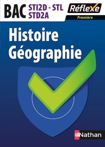Reflexe Histoire-Geographie-Education Civique 1E Sti2D, Stl, Std2A