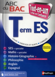 ABC du bac confiance : tout-en-un - terminale ES
