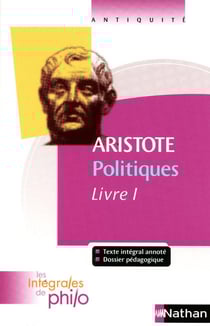 Aristote - politiques Tome 1