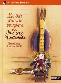 La très sérieuse couronne de princesse mortadelle