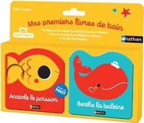Mes premiers livres de bain : Berthe la baleine - Anatole le poisson