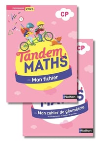 Tandem : Mathématiques - CP - Fichier de l'élève + Cahier de géométrie (édition 2025)