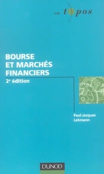 Bourse et marches financiers (2e edition)
