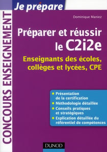 Je prépare - préparer et réussir le c2i2e - enseignants des écoles, collèges et lycées, cpe