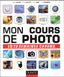 Mon cours de photo en 20 semaines chrono