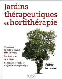 Jardins thérapeutiques et hortithérapie