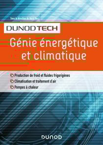 Génie énergétique et climatique - Chauffage, froid, climatisation