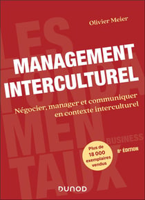 Management interculturel : Négocier, manager et communiquer en contexte interculturel (8e édition)
