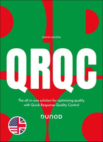 QRQC : The all-in-one solution for optimizing quality with Quick Response Quality Control