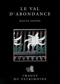 Le Val d'Abondance - Haute-Savoie