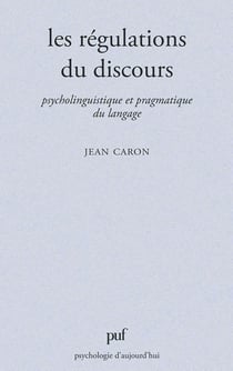 Les régulations du discours