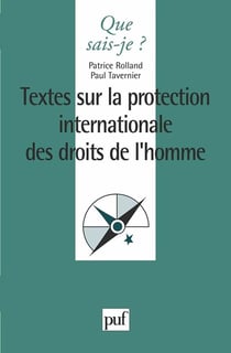 Textes sur la protection internationale des droits de l'homme