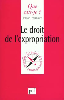 Le droit de l'expropriation