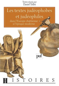 Les textes judéophobes et judéophiles
