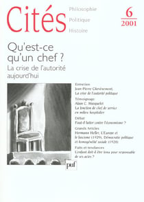 REVUE CITES n.6 : qu'est-ce qu'un chef? la crise de l'autorité aujourd'hui