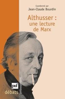 Louis Althusser, lecteur de Marx