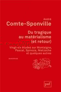 Du tragique au matérialisme (et retour)
