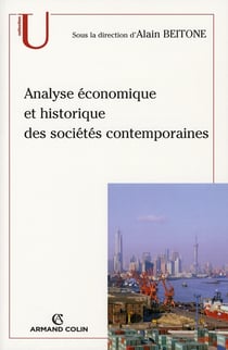 Analyse économique et historique des sociétés contemporaines