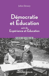 Démocratie et éducation - expérience et éducation