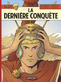 Alix Tome 32 : la dernière conquête