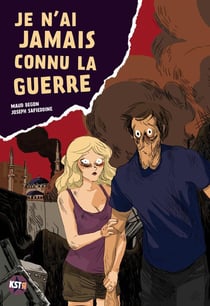 Je N'Ai Jamais Connu La Guerre