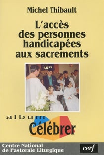 L'Accès des personnes handicapées aux sacrements