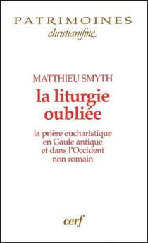 La liturgie oubliée