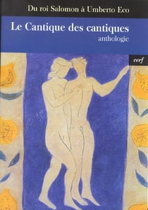 Le Cantique des cantiques - Anthologie