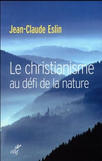 Le christianisme au défi de la nature
