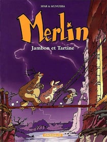 Merlin Tome 1 : Jambon et Tartine