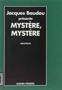 Mystere, mystere - 9 doses de litterature policiere