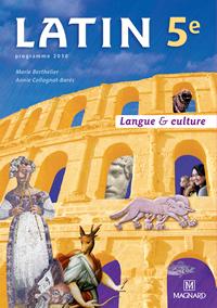 Latin - 5e - langue et culture (édition 2010)