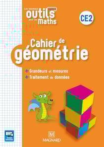 Les nouveaux outils pour les maths : CE2 - cahier de géométrie