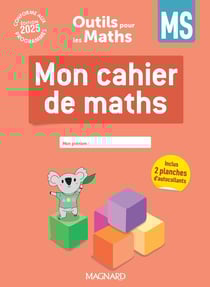 Outils pour les maths : MS : Cahier (édition 2025)