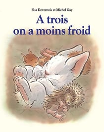 À trois on a moins froid