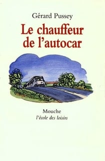 Chauffeur de l autocar (le)