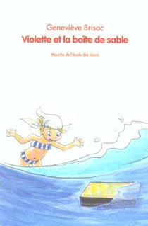 Violette et la boite de sable