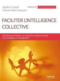 Faciliter l'intelligence collective