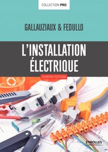 L'installation électrique (6e édition)