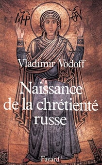 Naissance de la chrétiente russe