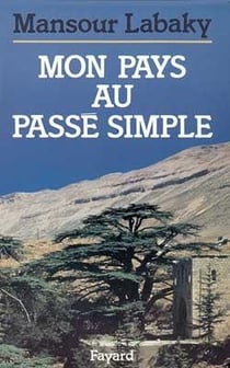Mon pays au passe simple - nouvelles