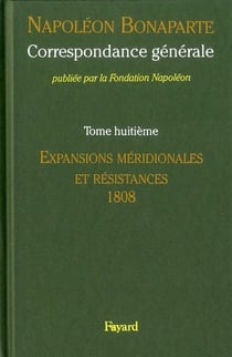 Correspondance générale - Tome 8